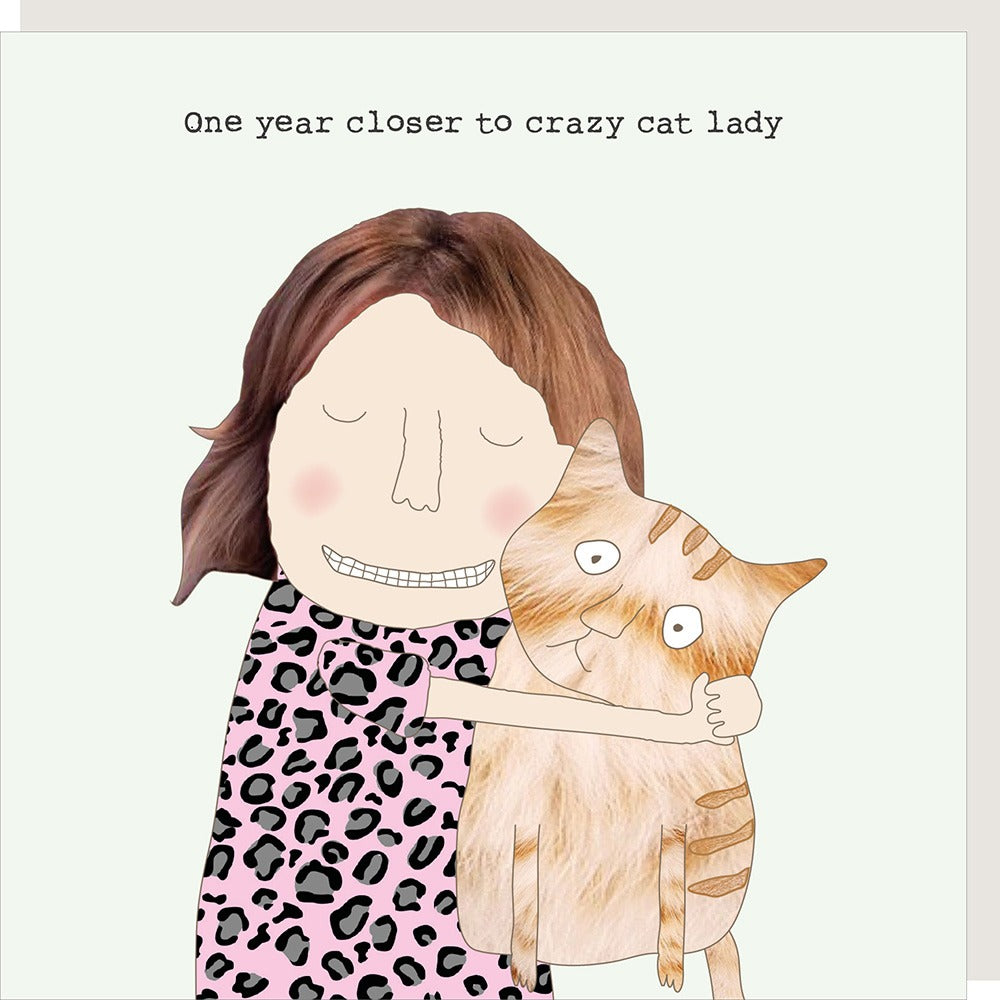 Crazy cat lady - Rosie Made a Thing Birthday card