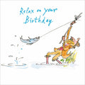 Relax on your birthday - Quentin Blake birthday card