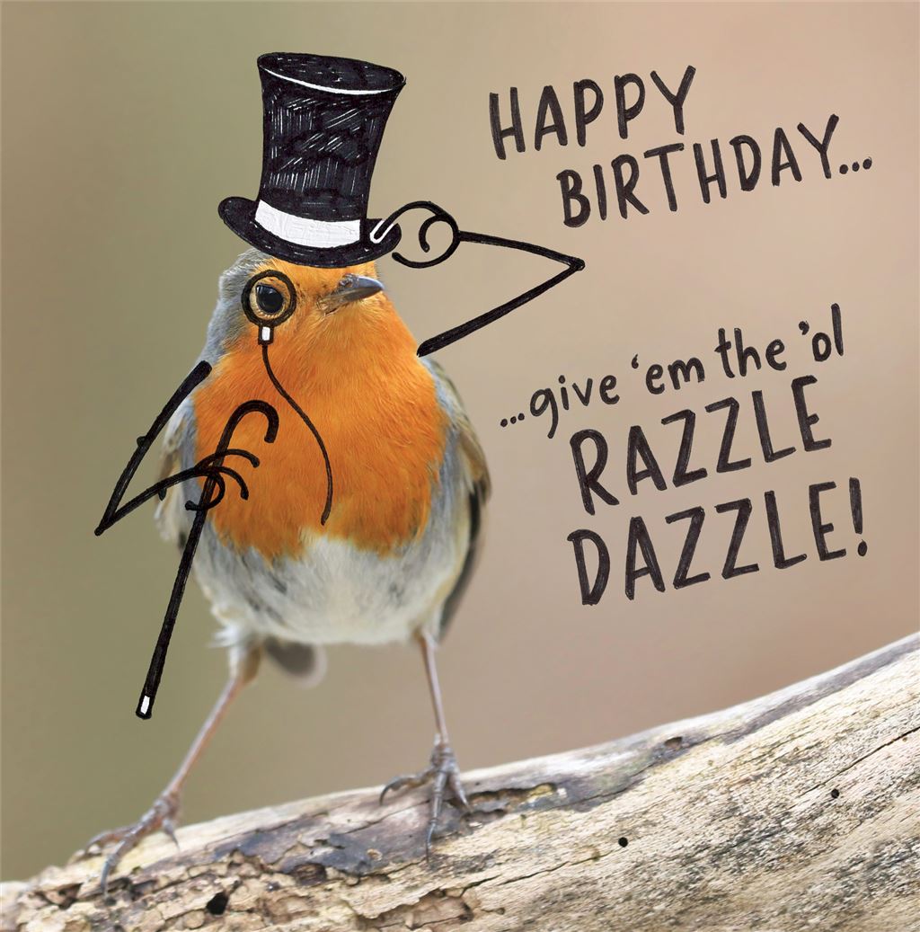Razzle Dazzle - funny birthday card