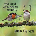 Robin B*st*d  - funny blank card
