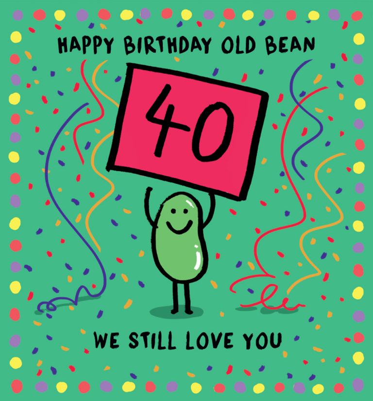Human bean - 40th  birthday card
