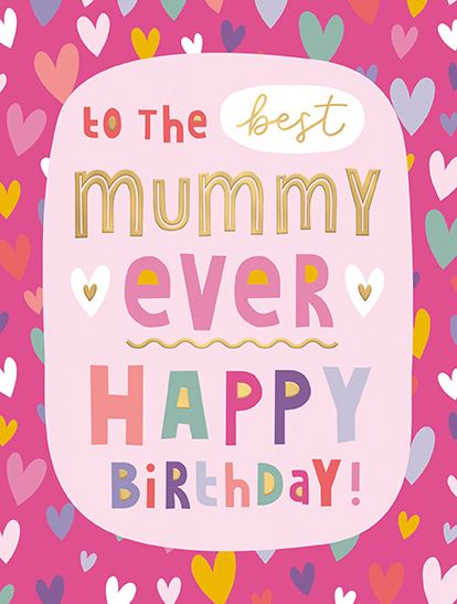Best Mummy ever Birthday card