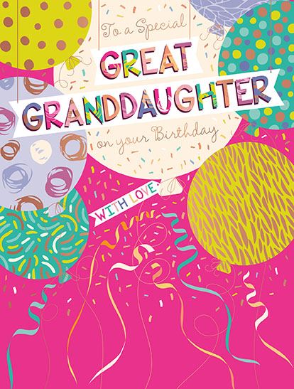 To a very special Great- Granddaughter - birthday card
