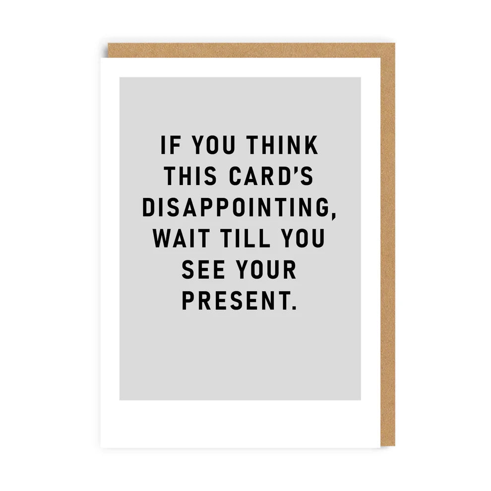 Disappointing present card