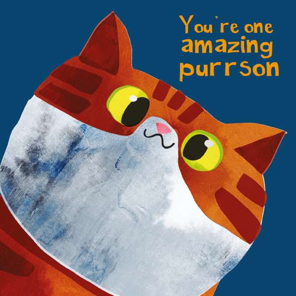 Amazing purrson blank card