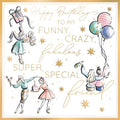 Funny, crazy ..friend birthday card