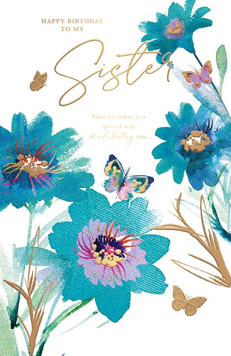 Sister, celebrating you - Birthday card