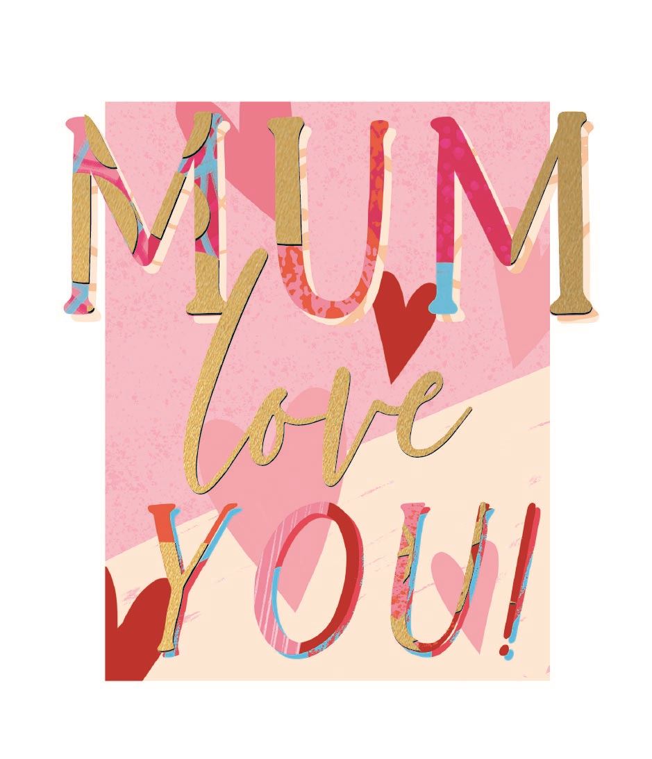 Mum,love you - Birthday card