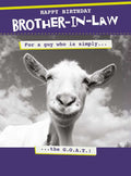 GOAT Brother-in-Law Birthday - Birthday Card