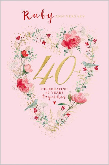 Ruby Wedding Anniversary - Anniversary Card