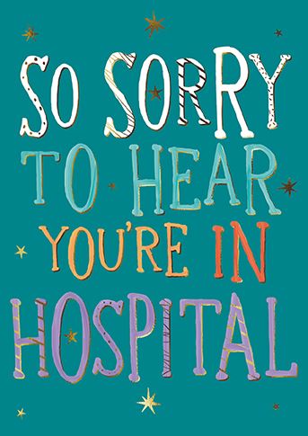 In Hospital - Get Well Card