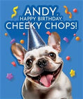 Cheeky Chops, ANDY - Birthday Card