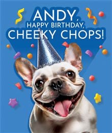 Cheeky Chops, ANDY - Birthday Card