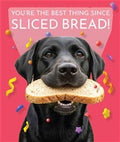 Sliced Bread - blank card