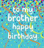 To my Brother - Birthday card