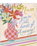 Mum, you're all kinds of amazing - Mother's Day card