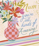 Mum, you're all kinds of amazing - Mother's Day card