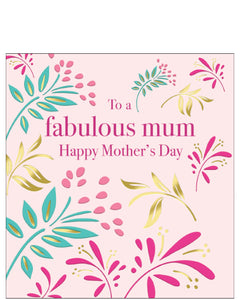 Fabulous Mum - Mother's Day card