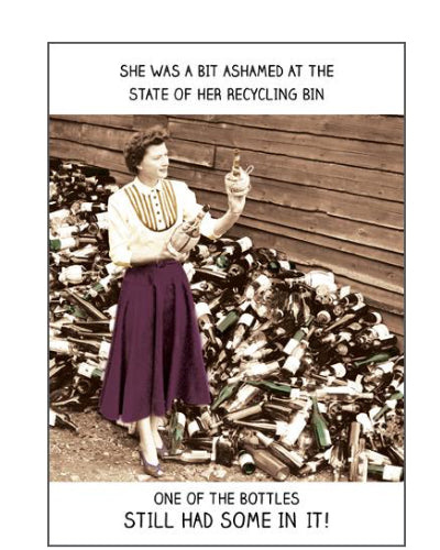 She was a bit ashamed at the state of her recycling bin - Birthday card