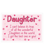 Daughter....I got the best one - Decorative metal sign