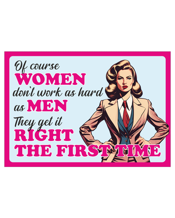 Women and hard work - Retro metal sign