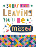 You'll be missed - leaving card
