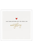 Doing nothing with you - Valentine's card