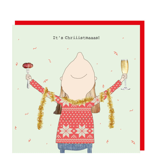 This Christmas card features one of Rosie Made a Thing's unmistakably witty and charming illustrations showing a woman wrapped in tinsel and holding a glass of fizz in one hand and a pig-in-blanket on a fork in the other, flinging back her head in joy. The caption on the front of the card reads 