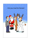 You Must be Dancer - funny Christmas card