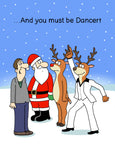 You Must be Dancer - funny Christmas card