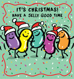 Have a Jelly good time - Christmas card
