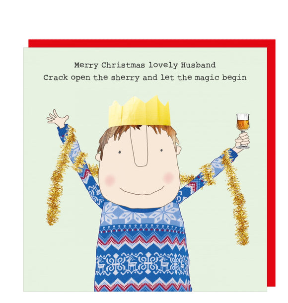 This Christmas card features one of Rosie Made a Thing's unmistakably witty and charming illustrations showing a man wearing a paper party hat, a festive jumper and a strand of gold tinsel around his shoulders, holding a glass of sherry aloft, triumphantly. The caption on the front of the card reads 