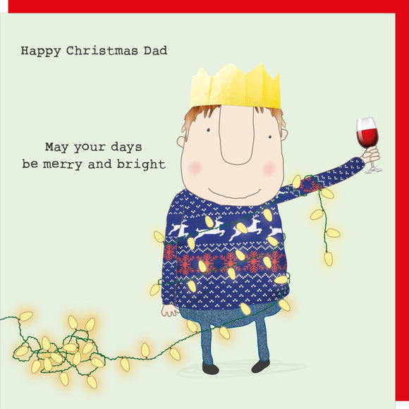 This Christmas card features one of Rosie Made a Thing's unmistakably witty and charming illustrations showing a man wearing a paper hat, Christmas lights and a glass of wine. The caption on the front of the card reads 