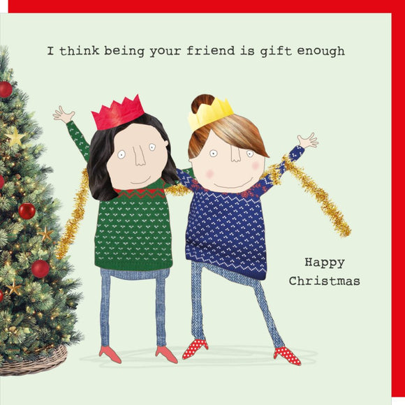 This Christmas card features one of Rosie Made a Thing's unmistakably witty and charming illustrations showing two women in Christmas jumpers and cracker hats, beside a festive tree. The caption on the front of the card reads 