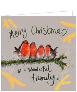 Part of Alex Clark's Christmas card collection, this Christmas card is decorated with Alex's painting of family of four robin birds perched together on a branch. The text on the front of the card reads "Merry Christmas to a wonderful family x".