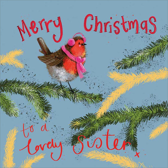 Part of Alex Clark's Christmas card collection, this Christmas card for a special sister is decorated with Alex's painting of a robin, wearing a pink knitted scarf and bobble hat perched on a fir-tree branch. The text on the front of the card reads 