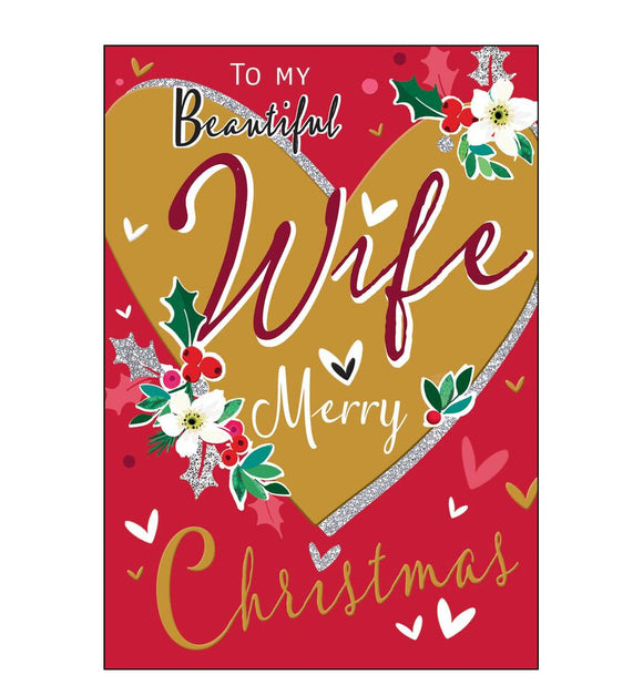 This christmas card for a special wife is decorated with a large gold heart, outlined in silver glitter and adorned with festive flowers. The text on the front of this Jonny Javelin Christmas card reads 