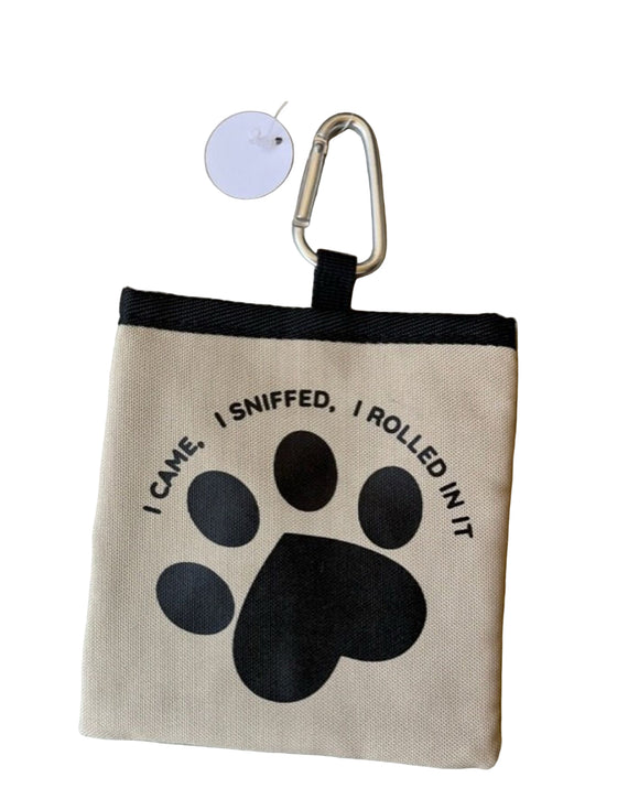 I Came, I Sniffed, I Rolled - dog treat pouch