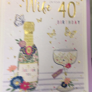 My Wife on Your 40th Birthday card