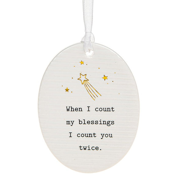 When I Count My Blessings I Count You Twice- ceramic plaque