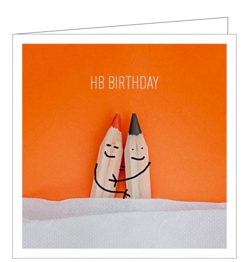 This cute and quirky birthday card is sure to brighten anyone's day. The card is decorated with a photograph of two sharply pointed crayons arm in arm. The text on the front of the card reads 