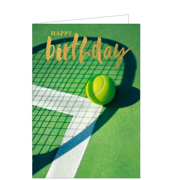 This birthday card is decorated with a photograph of a tennis ball in the shadow of a tennis racquet. Gold text on the card reads 