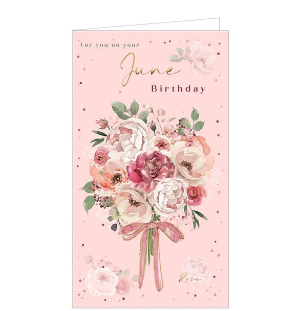 These beautiful Birthday cards are decorated with a delicate illustration of a bouquet of June's birth flower - pink Roses. Inside the card is a page of facts on how to grow and care for Roses as well as details on June's birth stone, Pearl. 