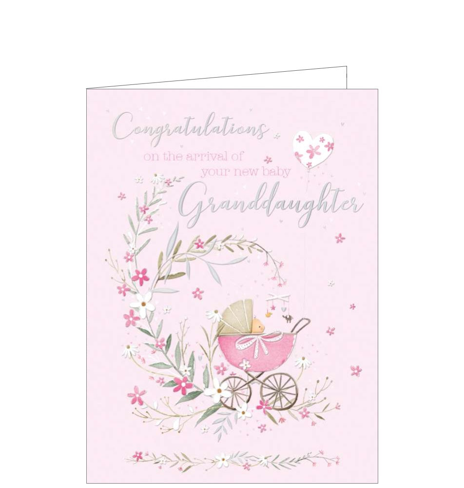 A cute new baby card to celebrate the arrival of a new baby grand daughter". A pink pram is surrounded by pink and white blossom against a pink background. Text in silver and pink reads "Congratulations on the arrival of your new baby Granddaughter"