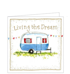 Part of Alex Clark's Little Sunshine collection, of smaller sized greetings cards. This card features lovely illustration of a small blue and white caravan with red curtains. Gold text on the front of the card reads "Living the dream".