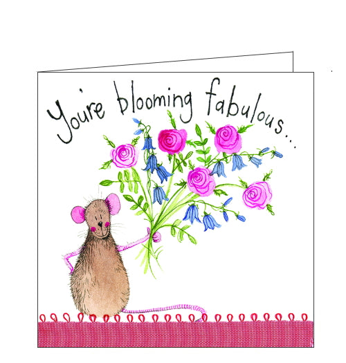Alex Clark card you're blooming fabulous card