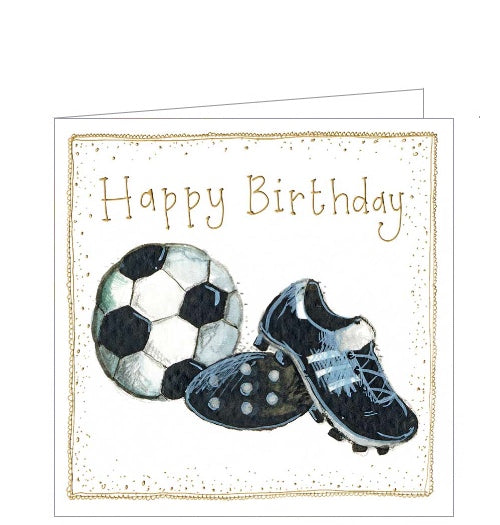 Part of Alex Clark's "Little Sunshine" Collection, of smaller sized Birthday cards. This cardis decorated with an illustration of a pair of football boots beside a football.  Gold text on the front of the card reads "Happy Birthday" and the card is finished with a gold border.