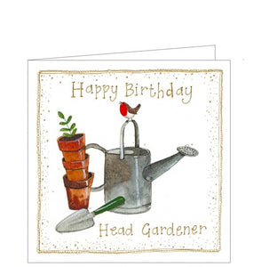 Part of Alex Clark's "Little Sunshine" collection, of smaller sized Birthday cards. This card features cute illustrations of a watering can, plant pots and a cheeky robin. Gold text on the front of the card reads "Happy Birthday Head Gardener".