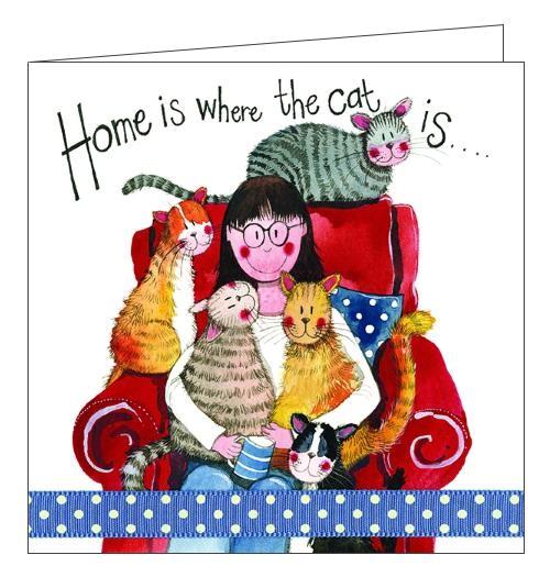Alex Clark for her cat cats card home is where the cat is cat lady blank card Nickery Nook