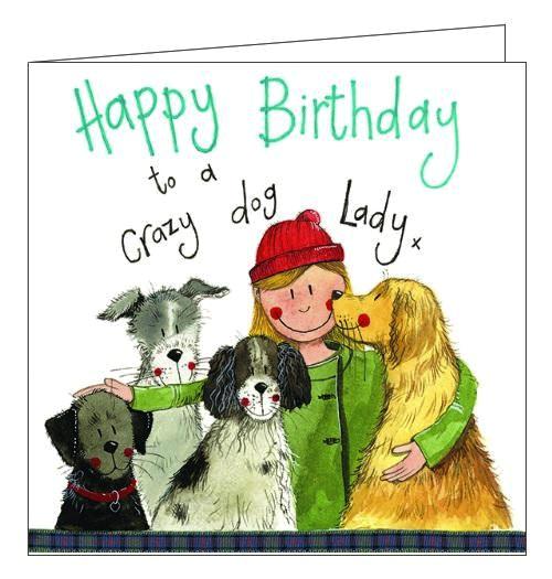 Alex Clark for her crazy dog lady Happy Birthday card Nickery Nook
